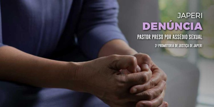 MPRJ obtém prisão preventiva de pastor acusado de assédio sexual