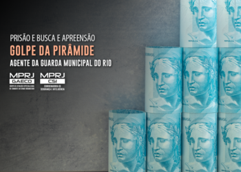 GAECO/MPRJ cumpre mandado de prisão contra agente da Guarda Municipal do Rio que aplicava o golpe da pirâmide