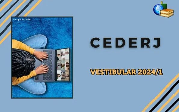 Cederj prorroga prazo de inscrições para o vestibular 2024