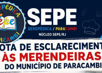 SEPE cobra reforço de merendeiras e Educação de Paracambi anuncia realocação de profissionais